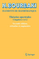 Book cover of: Theories spectrales. By: N. Bourbaki