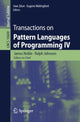 Book cover of: Transactions on Pattern Languages of Programming IV. By: James Noble