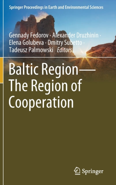 Book cover of: Baltic Region—The Region of Cooperation. By: Gennady Fedorov
