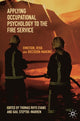 Book cover of: Applying Occupational Psychology to the Fire Service. By: Thomas Rhys Evans