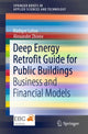 Book cover of: Deep Energy Retrofit Guide for Public Buildings. By: Rüdiger Lohse