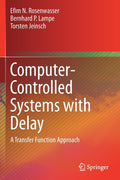Computer-Controlled Systems with Delay
