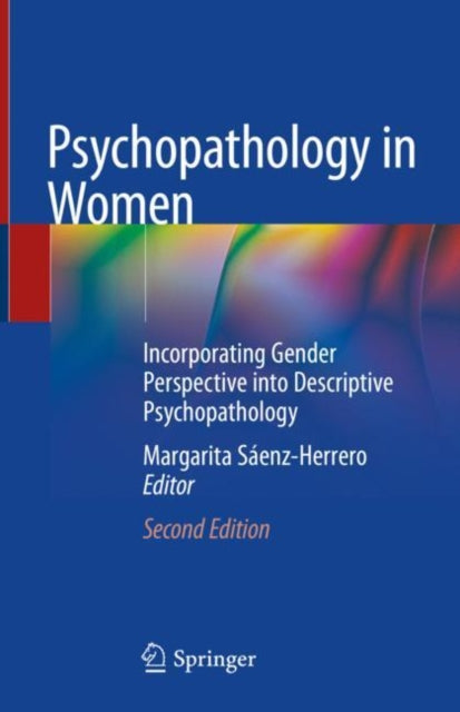 Book cover of: Psychopathology in Women. By: Margarita Sáenz-Herrero