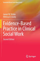 Book cover of: Evidence-Based Practice in Clinical Social Work. By: James W. Drisko