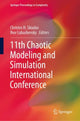 Book cover of: 11th Chaotic Modeling and Simulation International Conference. By: Christos H. Skiadas
