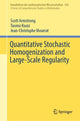 Book cover of: Quantitative Stochastic Homogenization and Large-Scale Regularity. By: Scott Armstrong