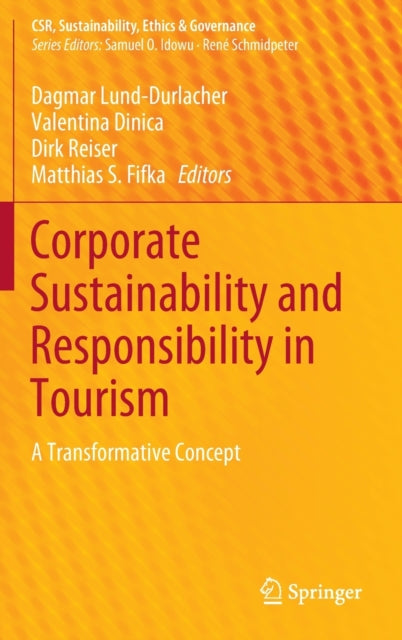 Book cover of: Corporate Sustainability and Responsibility in Tourism. By: Dagmar Lund-Durlacher