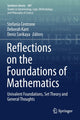 Book cover of: Reflections on the Foundations of Mathematics. By: Stefania Centrone