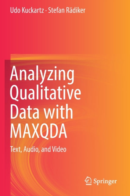 Book cover of: Analyzing Qualitative Data with MAXQDA. By: Udo Kuckartz