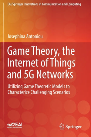 Game Theory, the Internet of Things and 5G Networks