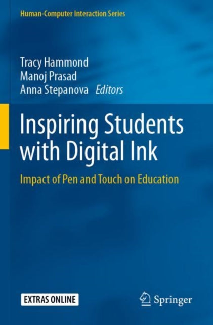 Book cover of: Inspiring Students with Digital Ink. By: Tracy Hammond