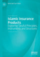 Book cover of: Islamic Insurance Products. By: Mohd Ma'Sum Billah