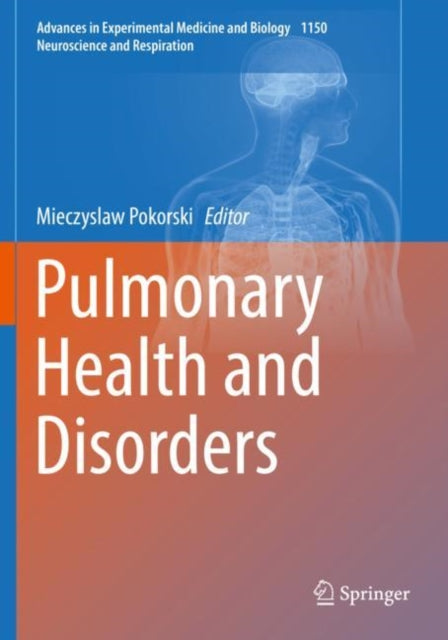 Book cover of: Pulmonary Health and Disorders. By: Mieczyslaw Pokorski