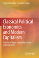 Book cover of: Classical Political Economics and Modern Capitalism. By: Lefteris Tsoulfidis