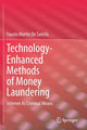 Book cover of: Technology-Enhanced Methods of Money Laundering. By: Fausto Martin De Sanctis
