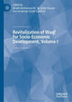 Book cover of: Revitalization of Waqf for Socio-Economic Development, Volume I. By: Khalifa Mohamed Ali