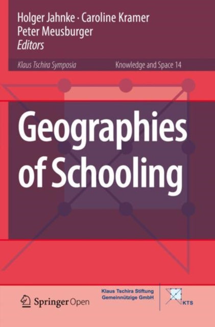 Book cover of: Geographies of Schooling. By: Holger Jahnke