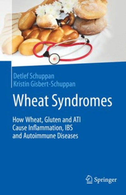 Book cover of: Wheat Syndromes. By: Detlef Schuppan