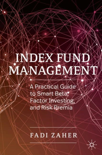 Book cover of: Index Fund Management. By: Fadi Zaher