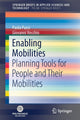 Book cover of: Enabling Mobilities. By: Paola Pucci