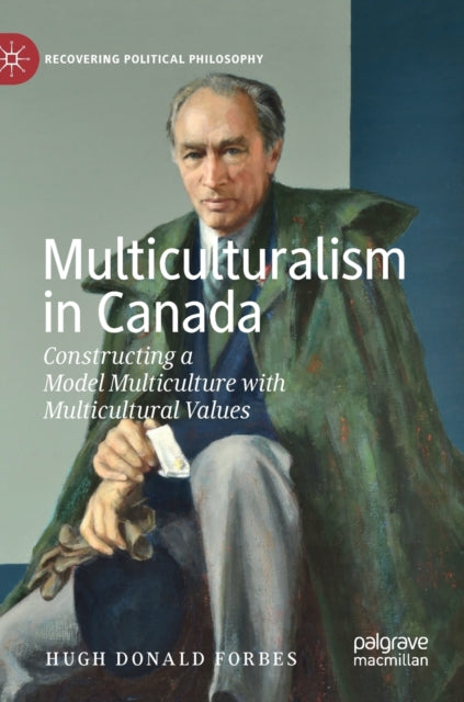 Book cover of: Multiculturalism in Canada. By: Hugh Donald Forbes