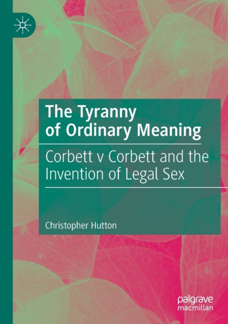 The Tyranny of Ordinary Meaning