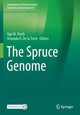 Book cover of: Spruce Genome. By: Ilga M. Porth