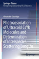 Book cover of: Photoassociation of Ultracold CsYb Molecules and Determination of Interspecies Scattering Lengths. By: Alexander Guttridge