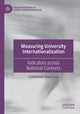 Book cover of: Measuring University Internationalization. By: Catherine Yuan Gao
