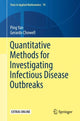 Book cover of: Quantitative Methods for Investigating Infectious Disease Outbreaks. By: Ping Yan