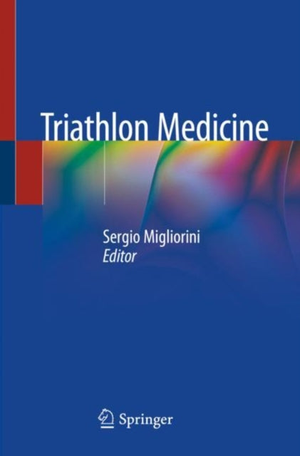 Book cover of: Triathlon Medicine. By: Sergio Migliorini