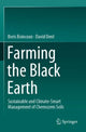 Book cover of: Farming the Black Earth. By: Boris Boincean