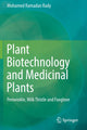 Book cover of: Plant Biotechnology and Medicinal Plants. By: Mohamed Ramadan Rady