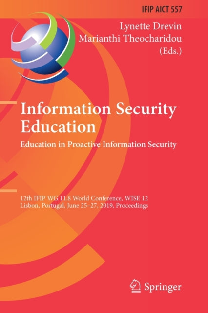 Book cover of: Information Security Education. Education in Proactive Information Security. By: Lynette Drevin