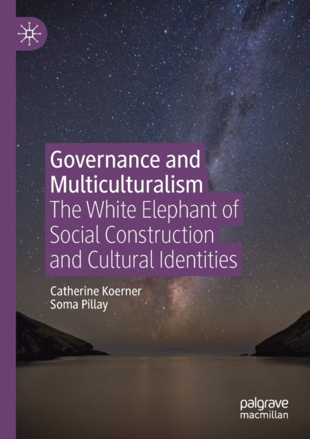 Book cover of: Governance and Multiculturalism. By: Catherine Koerner