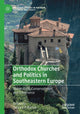 Book cover of: Orthodox Churches and Politics in Southeastern Europe. By: Sabrina P. Ramet
