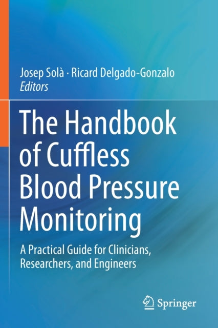 The Handbook of Cuffless Blood Pressure Monitoring