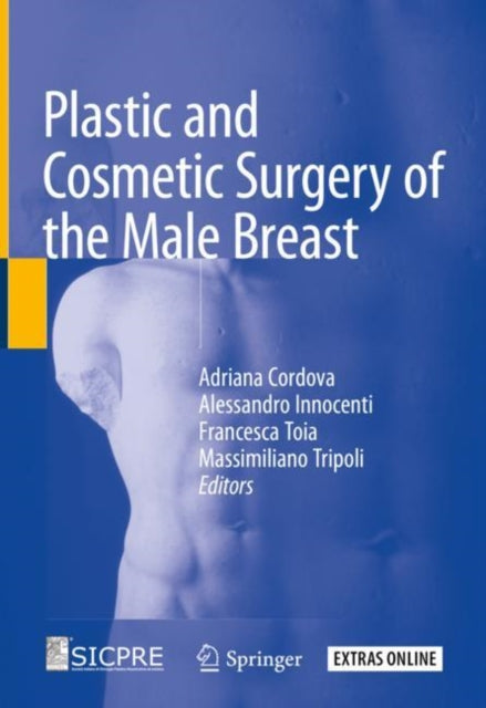 Book cover of: Plastic and Cosmetic Surgery of the Male Breast. By: Adriana Cordova