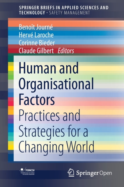 Book cover of: Human and Organisational Factors. By: Benoît Journé