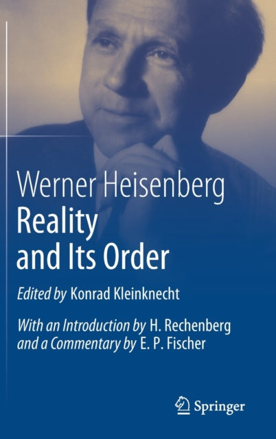 Book cover of: Reality and Its Order. By: Werner Heisenberg