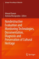 Book cover of: Nondestructive Evaluation and Monitoring Technologies, Documentation, Diagnosis and Preservation of Cultural Heritage. By: Ahmad Osman