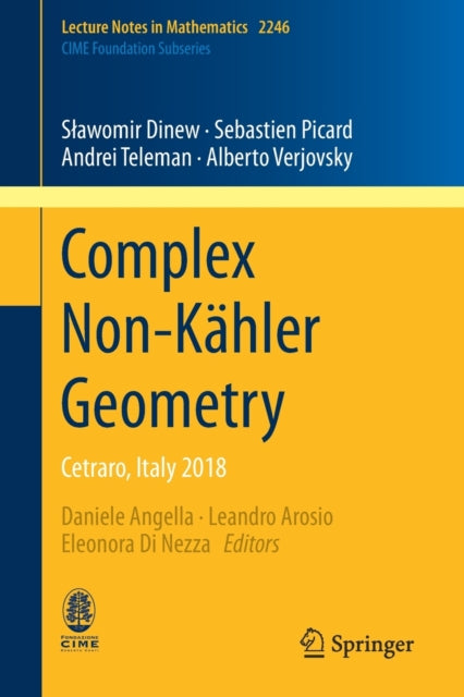 Book cover of: Complex Non-Kahler Geometry. By: Sławomir Dinew