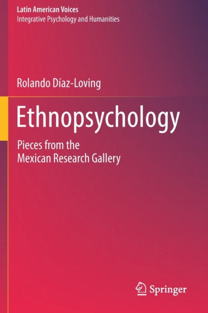 Book cover of: Ethnopsychology. By: Rolando Díaz-Loving