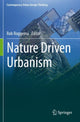 Book cover of: Nature Driven Urbanism. By: Rob Roggema
