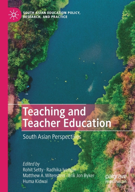 Book cover of: Teaching and Teacher Education. By: Rohit Setty