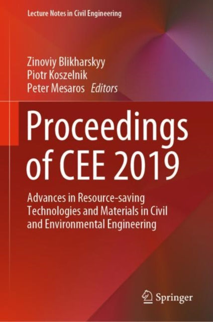Book cover of: Proceedings of CEE 2019. By: Zinoviy Blikharskyy