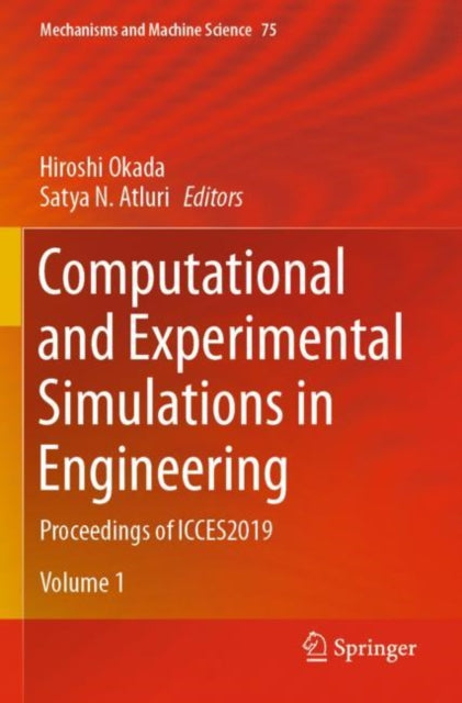 Book cover of: Computational and Experimental Simulations in Engineering. By: Hiroshi Okada