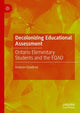 Book cover of: Decolonizing Educational Assessment. By: Ardavan Eizadirad