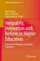 Book cover of: Inequality, Innovation and Reform in Higher Education. By: Maria Slowey