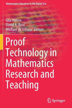Proof Technology in Mathematics Research and Teaching